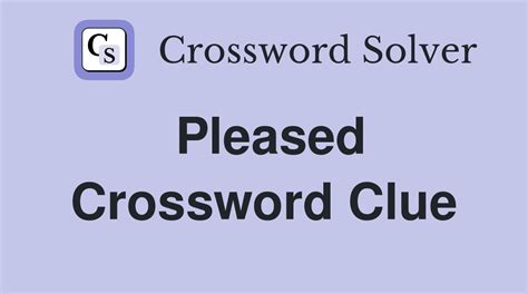 pleased crossword|Pleased